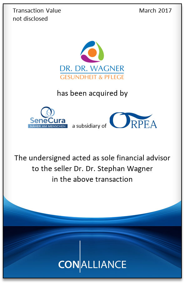 ConAlliance berät den Alleingesellschafter der Dr. Dr. Wagner Gesundheit & Pflege Gruppe beim Verkauf an ORPEA